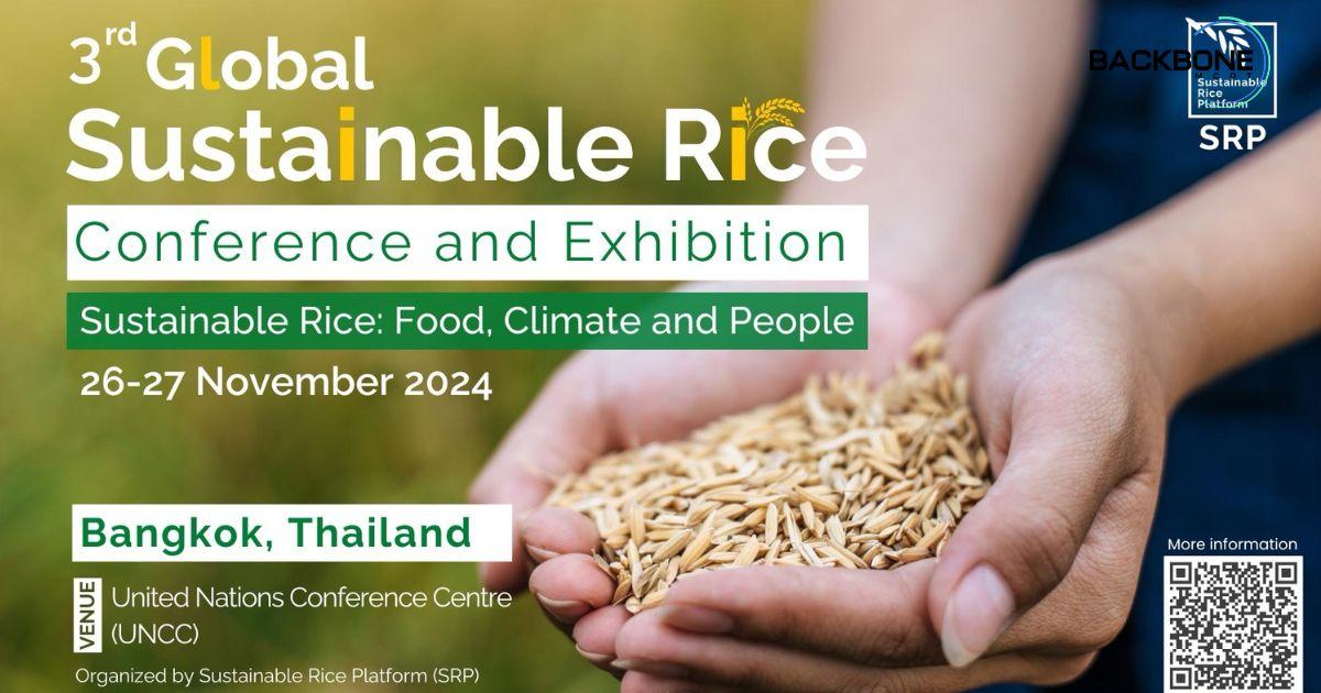 SRP เปิด ‘3rd Global Sustainable Rice Conference and Exhibition 2024”